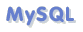 MySQL